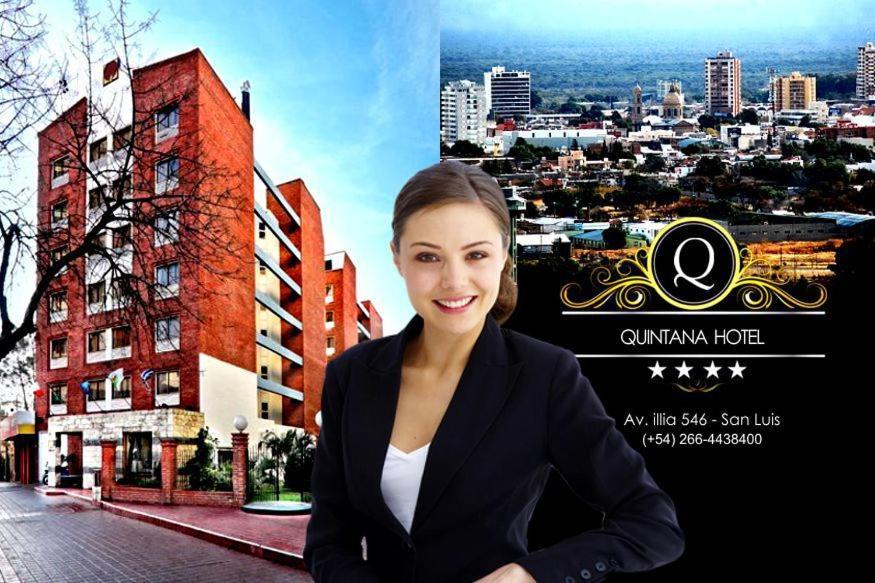 Quintana Hotel San Luis Exterior foto